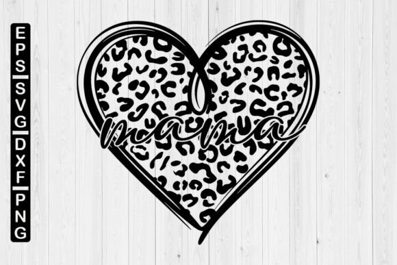 Mama Heart Leopard SVG: Graphics for Crafts & Creative Business
